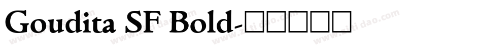 Goudita SF Bold字体转换